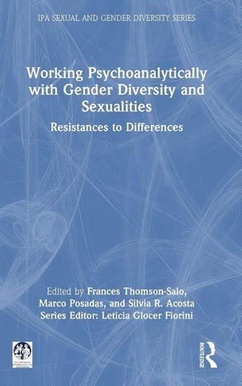 Afbeelding van IPA Sexual and Gender Diversity Studies Working Psychoanalytically with Gender Diversity and Sexualities