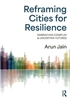 Afbeelding van Reframing Cities for Resilience