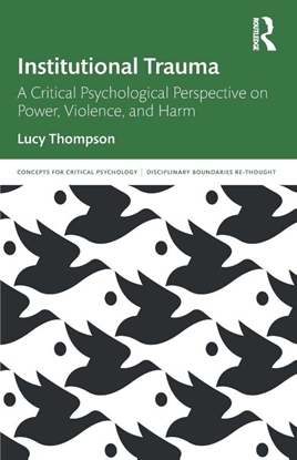 Afbeeldingen van Concepts for Critical Psychology Institutional Trauma