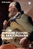 Afbeelding van Popular Culture in Early Modern Europe