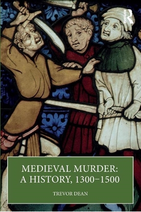 Afbeeldingen van Medieval Murder: A History, 1300–1500