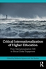 Afbeelding van Critical Internationalization of Higher Education