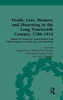 Afbeelding van Death, Loss, Memory and Mourning in the Long Nineteenth Century, 1780–1914