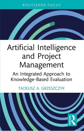 Afbeelding van Routledge Focus on Business and Management Artificial Intelligence and Project Management