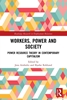 Afbeelding van Routledge Research in Employment Relations Workers, Power and Society