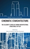 Afbeelding van Routledge Advances in Film Studies Cinematic Starchitecture