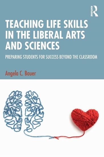 Afbeelding van Teaching Life Skills in the Liberal Arts and Sciences
