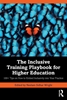 Afbeelding van The Inclusive Training Playbook for Higher Education