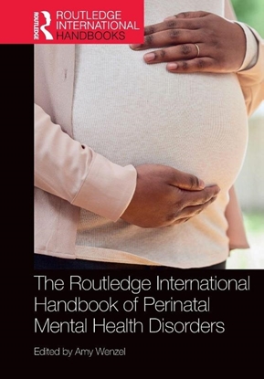Afbeeldingen van Routledge International Handbooks The Routledge International Handbook of Perinatal Mental Health Disorders