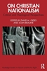 Afbeelding van Routledge Studies in Fascism and the Far Right On Christian Nationalism