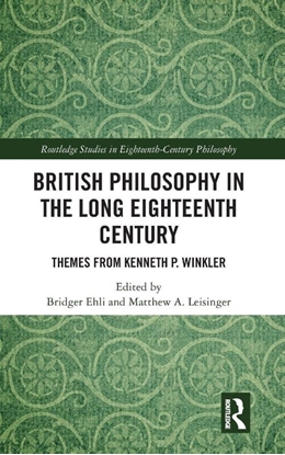Afbeeldingen van Routledge Studies in Eighteenth-Century Philosophy British Philosophy in the Long Eighteenth Century