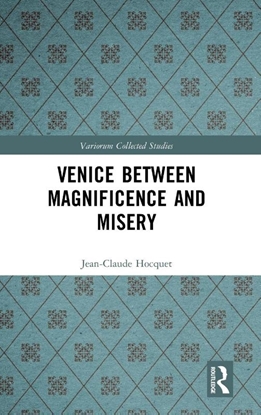 Afbeeldingen van Variorum Collected Studies Venice Between Magnificence and Misery
