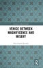 Afbeelding van Variorum Collected Studies Venice Between Magnificence and Misery