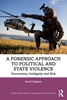 Afbeelding van New Frontiers in Forensic Psychology A Forensic Approach to Political and State Violence