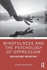 Afbeelding van Women and Psychology Mindfulness and the Psychology of Oppression