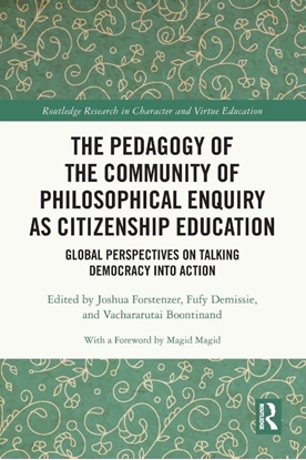 Afbeeldingen van Routledge Research in Character and Virtue Education The Pedagogy of the Community of Philosophical Enquiry as Citizenship Education