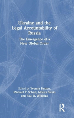 Afbeeldingen van Ukraine and the Legal Accountability of Russia