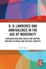Afbeelding van Routledge Studies in Twentieth-Century Literature D. H. Lawrence and Ambivalence in the Age of Modernity