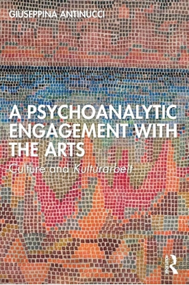 Afbeeldingen van A Psychoanalytic Engagement with the Arts