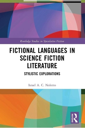 Afbeeldingen van Routledge Studies in Speculative Fiction Fictional Languages in Science Fiction Literature