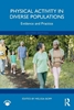 Afbeelding van Physical Activity in Diverse Populations