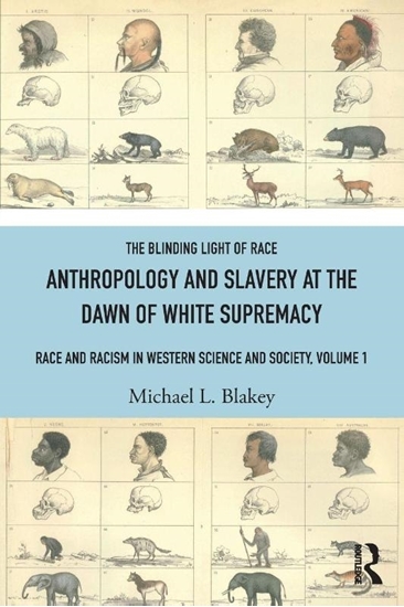 Afbeelding van Anthropology and Slavery at the Dawn of White Supremacy