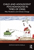 Afbeelding van Routledge Child and Adolescent Psychoanalysis Child and Adolescent Psychoanalysis in Times of Crisis