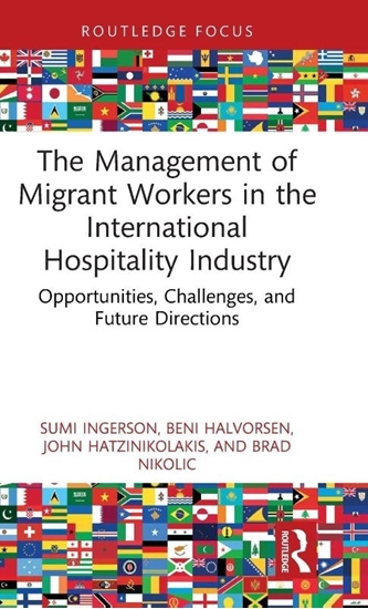 Afbeelding van Routledge Focus on Tourism and Hospitality The Management of Migrant Workers in the International Hospitality Industry
