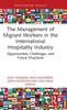 Afbeelding van Routledge Focus on Tourism and Hospitality The Management of Migrant Workers in the International Hospitality Industry