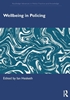Afbeelding van Routledge Advances in Police Practice and Knowledge Wellbeing in Policing