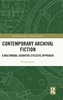 Afbeelding van Routledge Studies in Multimodality Contemporary Archival Fiction