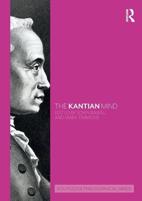 Afbeeldingen van Routledge Philosophical Minds The Kantian Mind