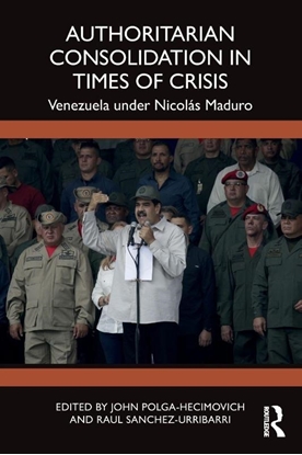 Afbeeldingen van Authoritarian Consolidation in Times of Crisis