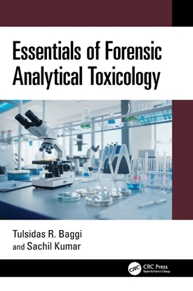 Afbeeldingen van Essentials of Forensic Analytical Toxicology