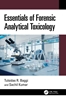 Afbeelding van Essentials of Forensic Analytical Toxicology