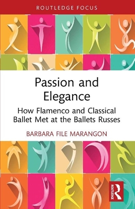 Afbeeldingen van Routledge Advances in Theatre & Performance Studies Passion and Elegance