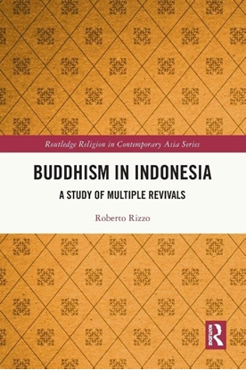 Afbeeldingen van Routledge Religion in Contemporary Asia Series Buddhism in Indonesia