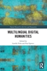Afbeelding van Digital Research in the Arts and Humanities Multilingual Digital Humanities