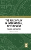 Afbeelding van Law, Development and Globalization The Rule of Law in International Development