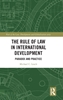 Afbeelding van Law, Development and Globalization The Rule of Law in International Development
