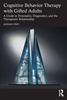 Afbeelding van Cognitive Behavior Therapy with Gifted Adults