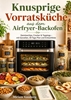Afbeelding van Knusprige Vorratsküche aus dem Airfryer-Backofen