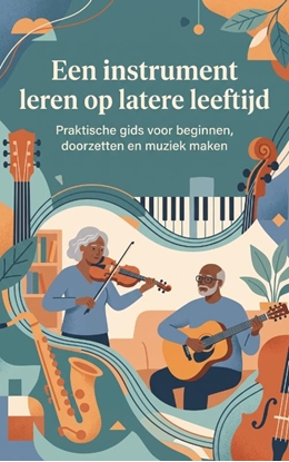 Afbeeldingen van Een instrument leren op latere leeftijd