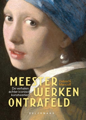Afbeeldingen van Meesterwerken ontrafeld