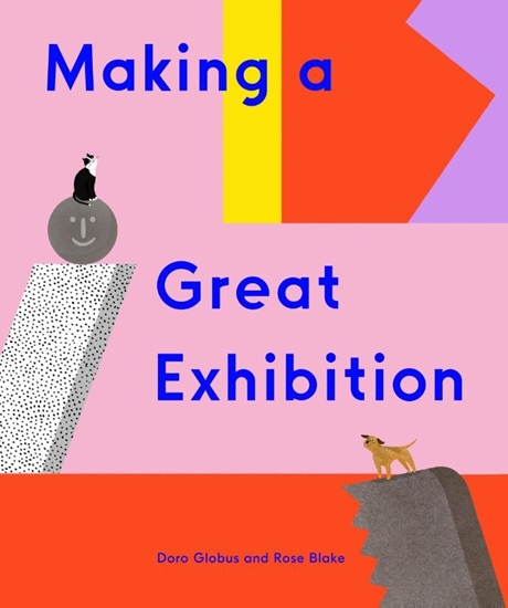 Afbeelding van How Art Works Making a Great Exhibition