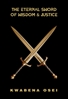 Afbeelding van The Eternal Sword of Wisdom and Justice