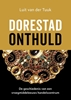 Afbeelding van Dorestad onthuld