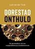 Afbeelding van Dorestad onthuld