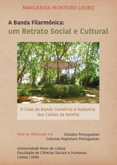 Afbeelding van A Banda Filarmónica: um Retrato Social e Cultural