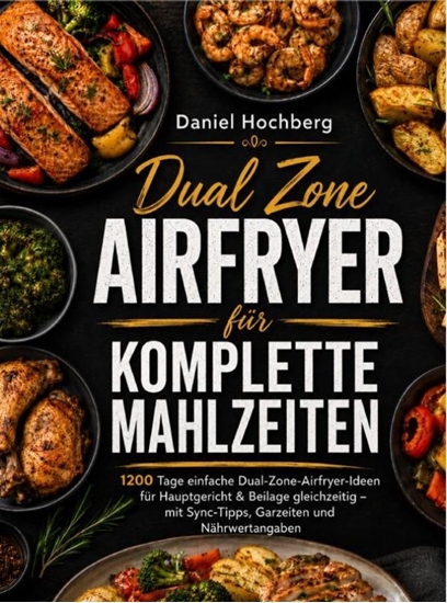 Afbeelding van Dual Zone Airfryer für komplette Mahlzeiten